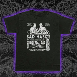 Bad Habits Slim Fit Tee